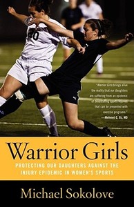 Warrior Girls di Michael Sokolove edito da Simon & Schuster