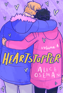 Heartstopper: Volume 4, Volume 4 di Alice Oseman edito da GRAPHIX