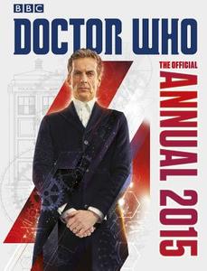 The Doctor Who Official Annual 2015 di BBC edito da Penguin Books Ltd