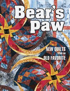 Bear's Paw: New Quilts from an Old Favorite Contest di Marjorie Russell, Barbara Smith edito da American Quilter's Society