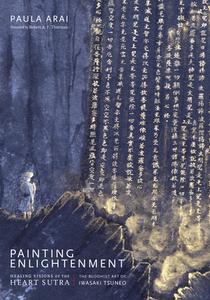 Painting Enlightenment di Paula Arai edito da Shambhala Publications Inc