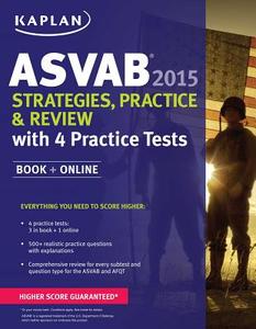 Asvab 2015 Strategies Practice Review di Kaplan edito da Kaplan Publishing