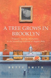 A Tree Grows in Brooklyn di Betty Smith edito da Random House UK Ltd