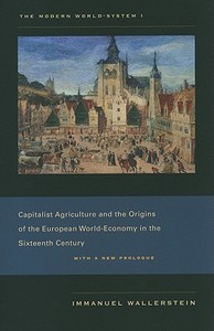 The Modern World-System I di Immanuel Wallerstein edito da University of California Press