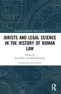 Jurists And Legal Science In The History Of Roman Law edito da Taylor & Francis Ltd