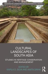 Cultural Landscapes of South Asia edito da Taylor & Francis Ltd