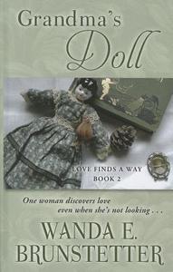 Grandma's Doll di Wanda E. Brunstetter edito da Thorndike Press