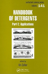 Handbook of Detergents, Part E edito da Taylor & Francis Inc