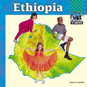 Ethiopia di Tamara L. Britton edito da Checkerboard Books