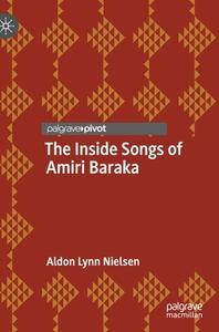 The Inside Songs Of Amiri Baraka di Aldon Lynn Nielsen edito da Springer Nature Switzerland AG