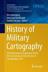 History of Military Cartography edito da Springer International Publishing