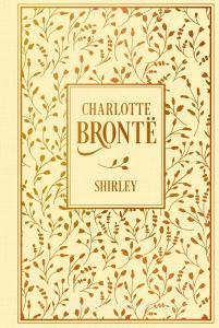 Shirley di Charlotte Bronte edito da Nikol Verlagsges.mbH
