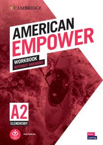 Cambridge English American Empower Elementary/A2 Workbook Without Answers di Peter Anderson edito da Cambridge University Press
