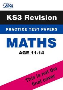 Ks3 Maths Practice Test Papers di Letts KS3 edito da Letts Educational