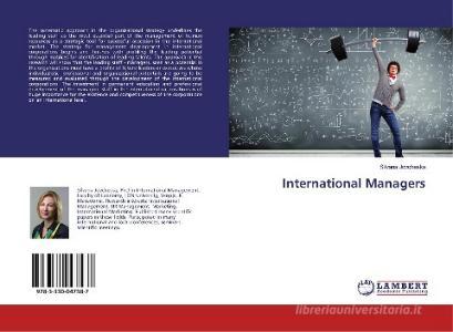 International Managers di Silvana Jovcheska edito da LAP Lambert Academic Publishing