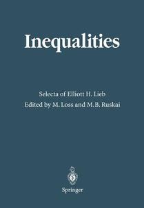 Inequalities di Elliott H. Lieb edito da Springer Berlin Heidelberg