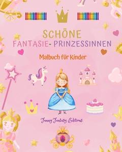 Schöne Fantasie-Prinzessinnen   Malbuch   Niedliche Prinzessinnenbilder für Kinder von 3 bis 10 Jahren di Funny Fantasy Editions edito da Blurb