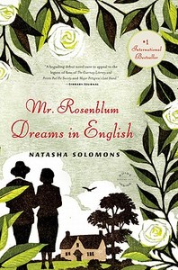 Mr. Rosenblum Dreams in English di Natasha Solomons edito da REAGAN ARTHUR BOOKS