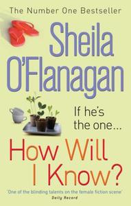 How Will I Know? di Sheila O'Flanagan edito da Headline Publishing Group