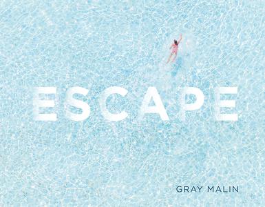Escape di Gary Malin edito da Abrams & Chronicle Books
