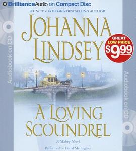 A Loving Scoundrel di Johanna Lindsey edito da Brilliance Corporation