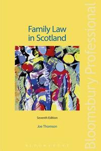 Family Law in Scotland di Joe Thomson edito da Bloomsbury Publishing PLC
