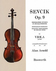 Sevcik for Viola - Opus 9: Preparatory Studies in Double-Stopping di Otakar Sevcik edito da BOSWORTH