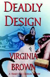 Deadly Design di Virginia Brown edito da Imajinn Books