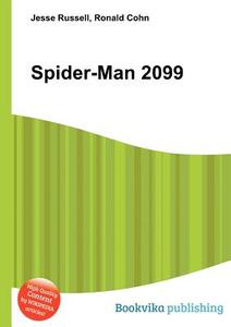 Spider-man 2099 edito da Book On Demand Ltd.