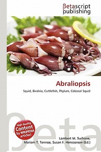Abraliopsis edito da Betascript Publishing