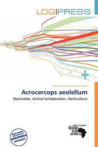 Acrocercops Aeolellum edito da Log Press