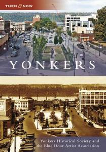 Yonkers di Yonkers Historical Society edito da ARCADIA PUB (SC)
