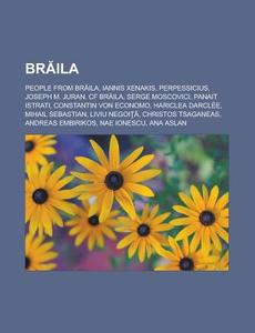 Braila: People From Braila, Iannis Xenak di Books Llc edito da Books LLC, Wiki Series