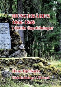 Hungeråren 1866-1868 di Hans Björknäs edito da Books on Demand