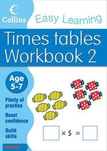 Times Tables Workbook 2 di Simon Greaves, Collins Easy Learning edito da Harpercollins Publishers