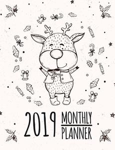 2019 Monthly Planner di Mary Morin edito da Lulu.com