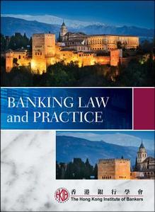 Banking Law and Practice di Hong Kong Institute of Bankers (Hkib) edito da John Wiley & Sons