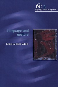 Language and Gesture edito da Cambridge University Press