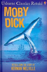 Moby Dick di Herman Melville edito da Usborne Books