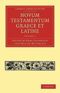 Novum Testamentum Graece Et Latine edito da Cambridge University Press