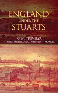 England Under The Stuarts di G. M. Trevelyan edito da Taylor & Francis Ltd