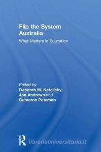 Flip the System Australia edito da Taylor & Francis Ltd