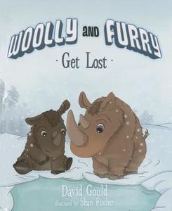 Woolly and Furry Get Lost di David Gould edito da MASCOT BOOKS