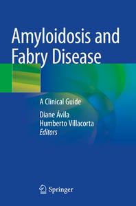 Amyloidosis and Fabry Disease edito da Springer International Publishing