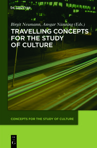 Travelling Concepts for the Study of Culture edito da Gruyter, Walter de GmbH