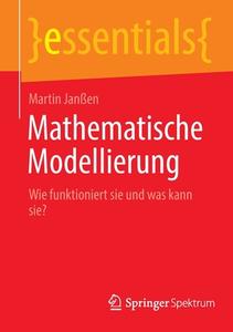 Mathematische Modellierung di Martin Janßen edito da Springer Berlin Heidelberg