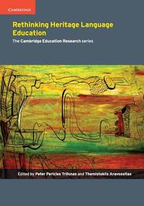 Rethinking Heritage Language Education edito da Cambridge University Press