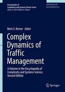 Complex Dynamics of Traffic Management di Boris S. Kerner edito da Springer-Verlag New York Inc.