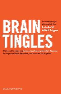 Brain Tingles di Craig Richard edito da Adams Media Corporation