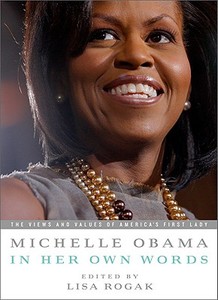 Michelle Obama in Her Own Words di Michelle Obama edito da PUBLICAFFAIRS